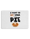 Eat Your Pie Placemat Set of 4 Placemats-Placemat-TooLoud-White-Davson Sales