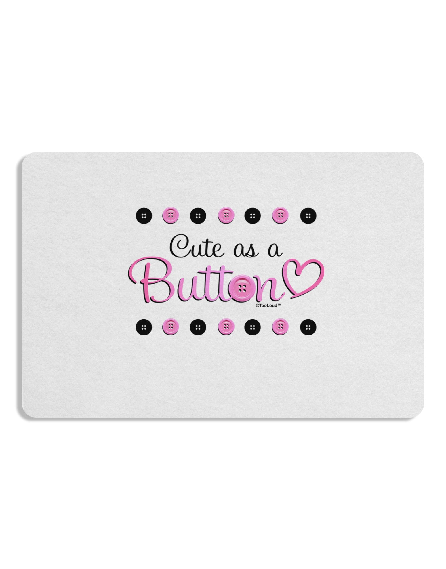 Cute As A Button Placemat Set of 4 Placemats-Placemat-TooLoud-White-Davson Sales