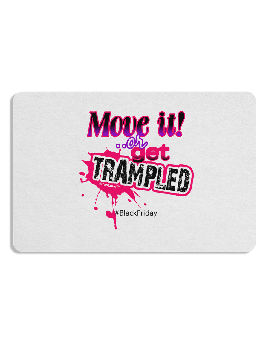 Move It Or Get Trampled Placemat Set of 4 Placemats-Placemat-TooLoud-White-Davson Sales