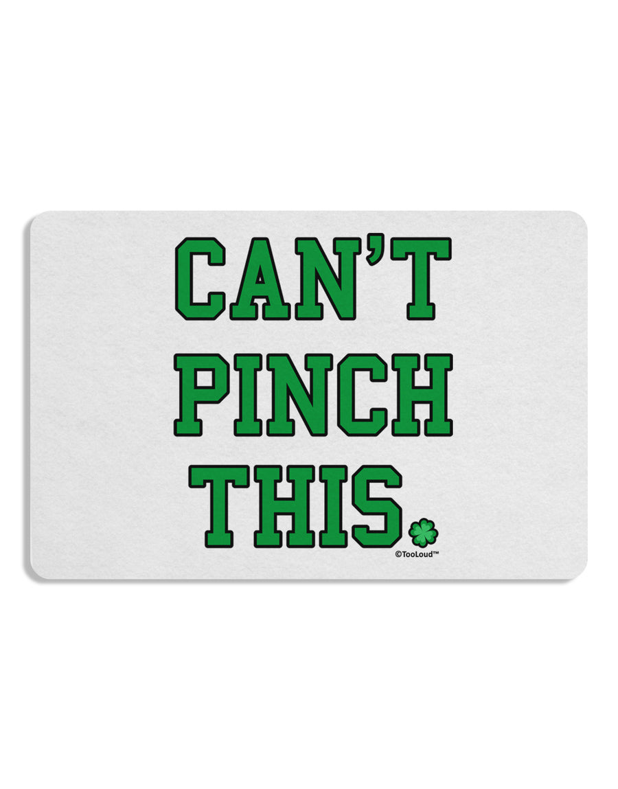 Can't Pinch This - St. Patrick's Day Placemat by TooLoud Set of 4 Placemats-Placemat-TooLoud-White-Davson Sales