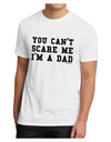 TooLoud You Can't Scare Me - I'm a Dad Men's Sublimate Tee-TooLoud-White-Small-Davson Sales