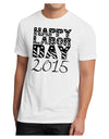 Happy Labor Day 2015 Men's Sublimate Tee-TooLoud-White-Small-Davson Sales