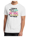 I Don't Have Kids - Dog Men's Sublimate Tee-TooLoud-White-Small-Davson Sales