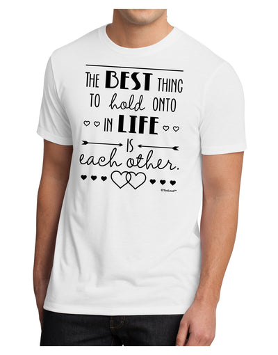The Best Thing to Hold Onto in Life is Each Other Men's Sublimate Tee-TooLoud-White-Small-Davson Sales