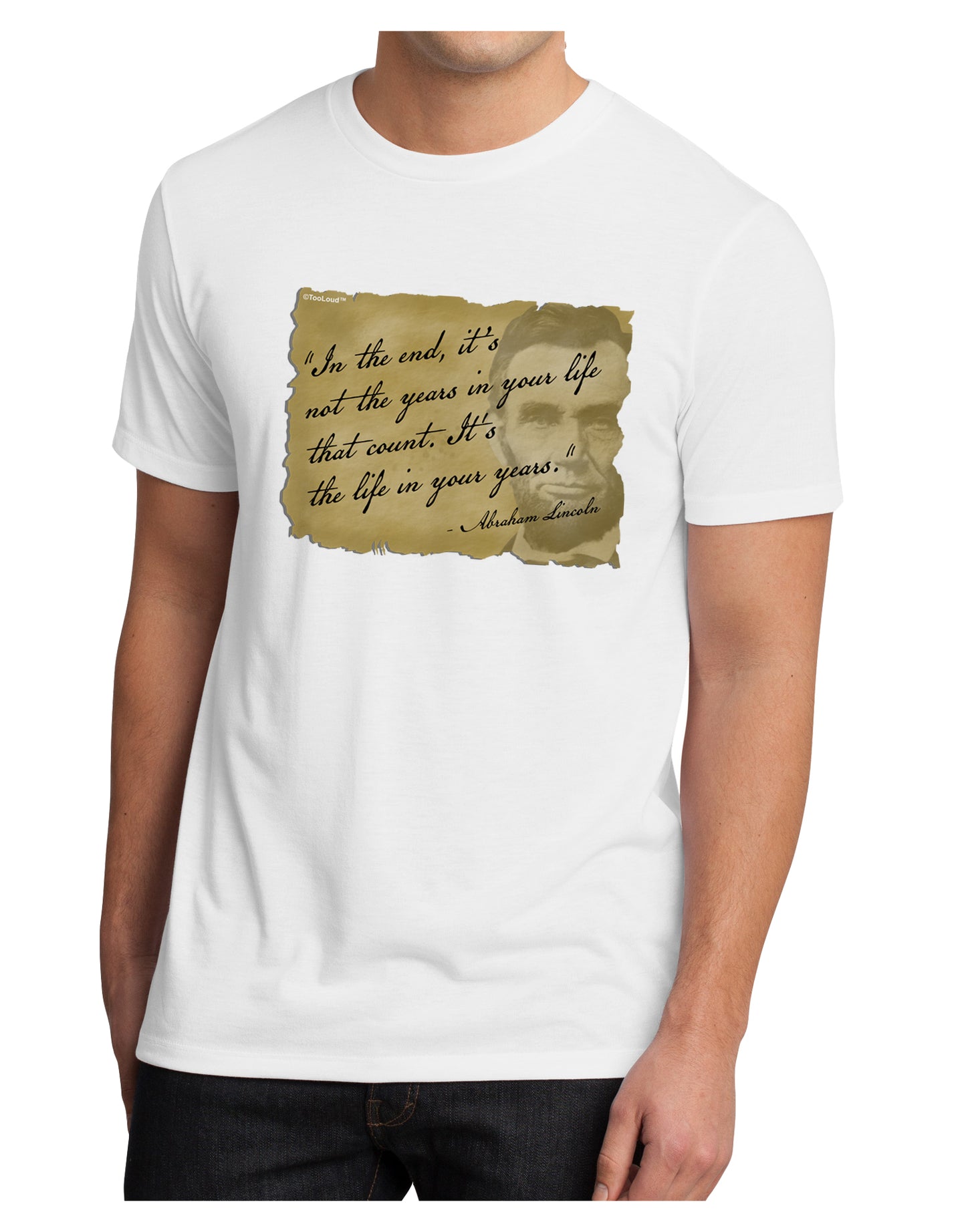 The Life In Your Years Lincoln Men's Sublimate Tee by TooLoud-TooLoud-White-Small-Davson Sales