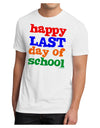 Happy Last Day of School Men's Sublimate Tee-TooLoud-White-Small-Davson Sales