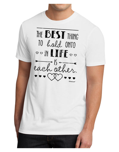 The Best Thing to Hold Onto in Life is Each Other - Distressed Men's Sublimate Tee-TooLoud-White-Small-Davson Sales