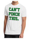 Can't Pinch This - St. Patrick's Day Men's Sublimate Tee by TooLoud-TooLoud-White-Small-Davson Sales