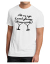 At My Age I Need Glasses - Margarita Men's Sublimate Tee by TooLoud-TooLoud-White-Small-Davson Sales