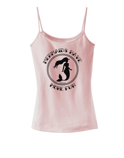 Mermaids Have More Fun Spaghetti Strap Tank-Womens Spaghetti Strap Tanks-TooLoud-SoftPink-X-Small-Davson Sales