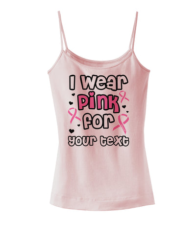 Personalized I Wear Pink for -Name- Breast Cancer Awareness Spaghetti Strap Tank-Womens Spaghetti Strap Tanks-TooLoud-SoftPink-X-Small-Davson Sales