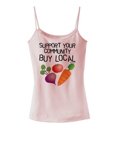 Support Your Community - Buy Local Spaghetti Strap Tank-Womens Spaghetti Strap Tanks-TooLoud-SoftPink-X-Small-Davson Sales