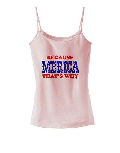 Because Merica That's Why Spaghetti Strap Tank-Womens Spaghetti Strap Tanks-TooLoud-SoftPink-X-Small-Davson Sales