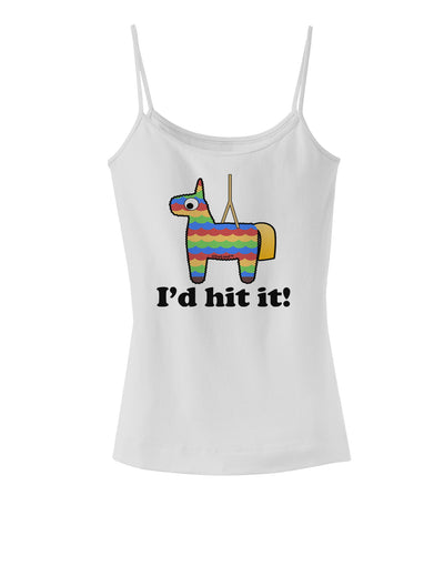 I'd Hit it - Funny Pinata Design Spaghetti Strap Tank-Womens Spaghetti Strap Tanks-TooLoud-White-X-Small-Davson Sales