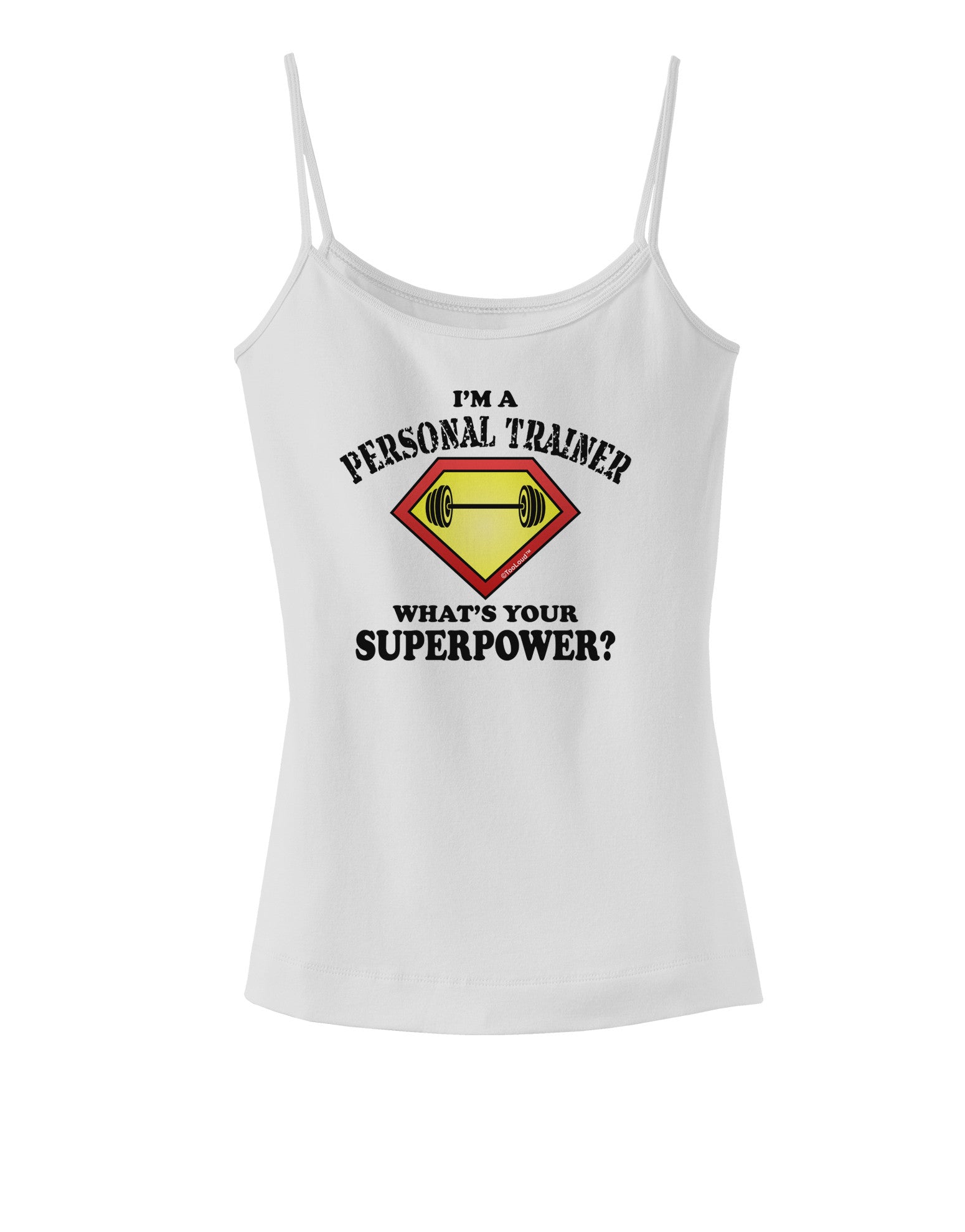 Personal Trainer - Superpower Spaghetti Strap Tank-Womens Spaghetti Strap Tanks-TooLoud-White-X-Small-Davson Sales