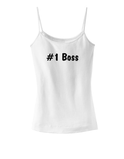 #1 Boss Text - Boss Day Spaghetti Strap Tank-Womens Spaghetti Strap Tanks-TooLoud-White-X-Small-Davson Sales