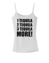 1 Tequila 2 Tequila 3 Tequila More Spaghetti Strap Tank  by TooLoud