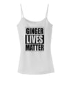 Ginger Lives Matter Spaghetti Strap Tank by TooLoud-Womens Spaghetti Strap Tanks-TooLoud-White-X-Small-Davson Sales
