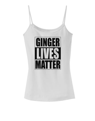 Ginger Lives Matter Spaghetti Strap Tank by TooLoud-Womens Spaghetti Strap Tanks-TooLoud-White-X-Small-Davson Sales