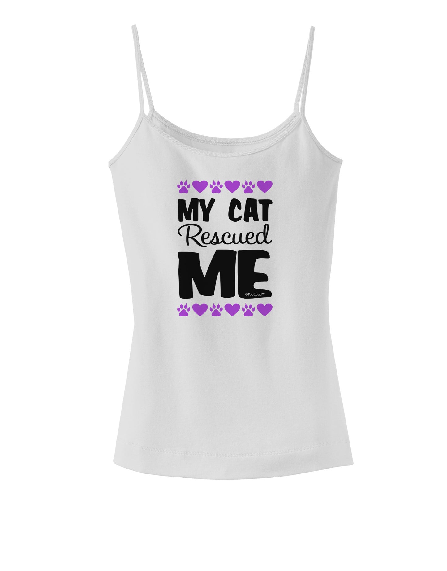 My Cat Rescued Me Spaghetti Strap Tank-Womens Spaghetti Strap Tanks-TooLoud-White-X-Small-Davson Sales