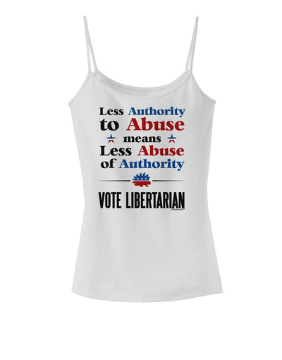 Libertarian Against Authority Abuse Spaghetti Strap Tank-Womens Spaghetti Strap Tanks-TooLoud-White-X-Small-Davson Sales