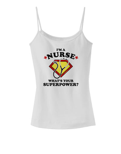 Nurse - Superpower Spaghetti Strap Tank-Womens Spaghetti Strap Tanks-TooLoud-White-X-Small-Davson Sales