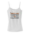 Everyday Is Halloween Spaghetti Strap Tank-Womens Spaghetti Strap Tanks-TooLoud-White-X-Small-Davson Sales