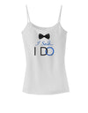 I Said I Do - Groom Spaghetti Strap Tank-Womens Spaghetti Strap Tanks-TooLoud-White-X-Small-Davson Sales