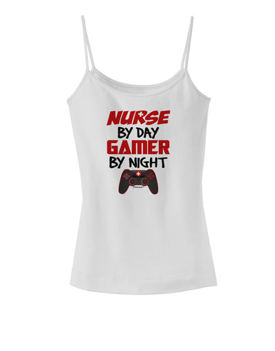 Nurse By Day Gamer By Night Spaghetti Strap Tank-Womens Spaghetti Strap Tanks-TooLoud-White-X-Small-Davson Sales