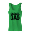 Badass Dad Womens Tank Top by TooLoud-TooLoud-KellyGreen-X-Small-Davson Sales