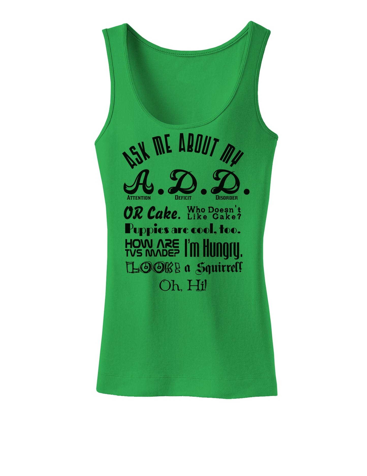 Ask Me About My A.D.D. Womens Tank Top-Womens Tank Tops-TooLoud-KellyGreen-X-Small-Davson Sales