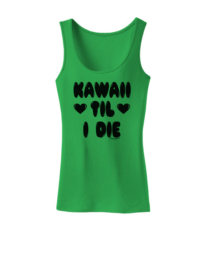 Kawaii Til I Die - Design Womens Tank Top by TooLoud-Womens Tank Tops-TooLoud-KellyGreen-X-Small-Davson Sales