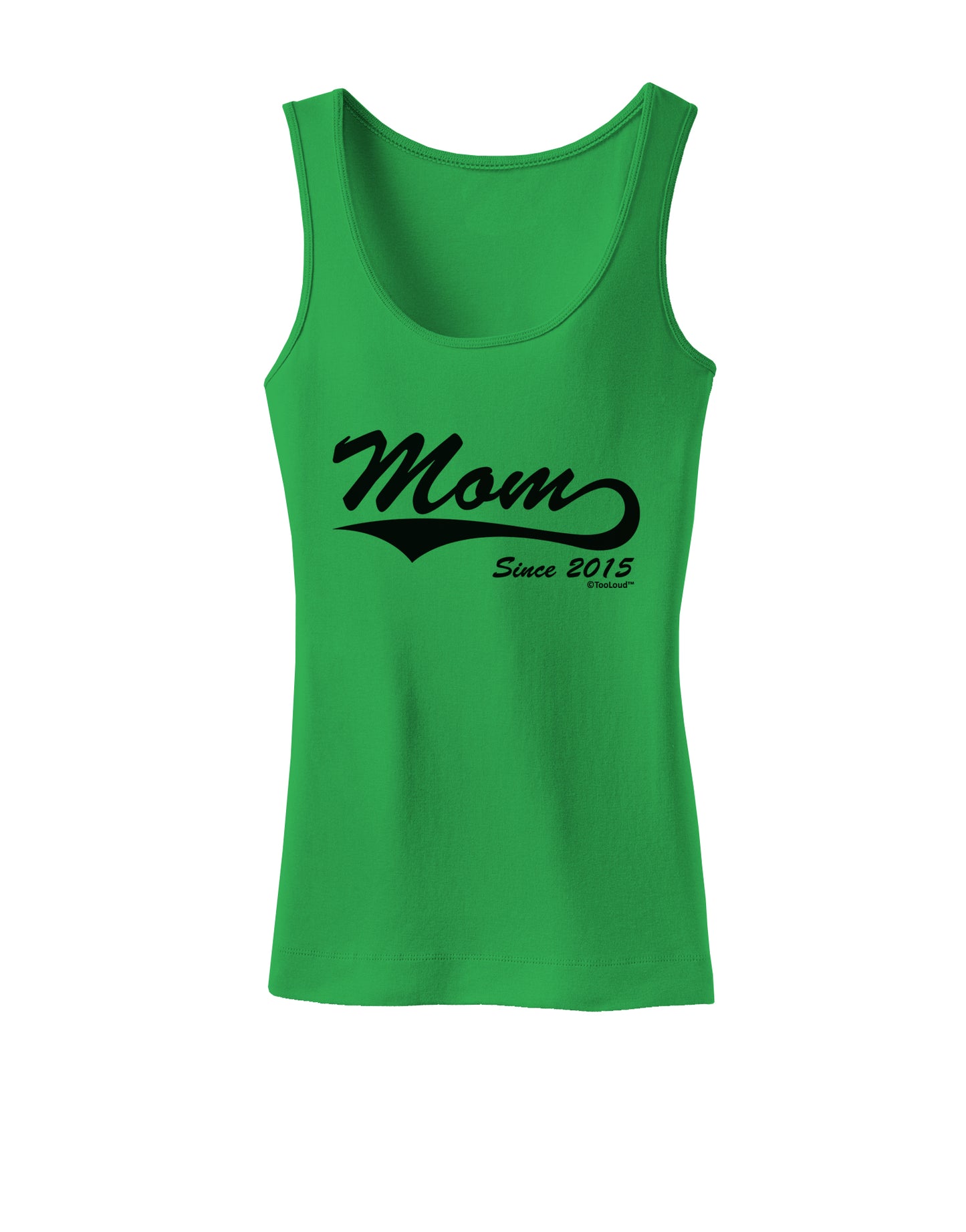 Mom Since (Your Year Personalized) Design Womens Tank Top by TooLoud-Womens Tank Tops-TooLoud-KellyGreen-X-Small-Davson Sales