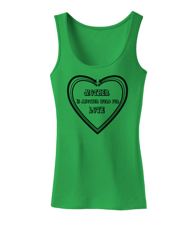 Mother is another word for love Womens Tank Top-Womens Tank Tops-TooLoud-KellyGreen-X-Small-Davson Sales