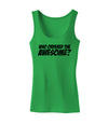 Who Ordered The Awesome Womens Tank Top by TooLoud-Womens Tank Tops-TooLoud-KellyGreen-X-Small-Davson Sales