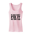 No One Can - Dad Womens Tank Top by TooLoud-Womens Tank Tops-TooLoud-SoftPink-X-Small-Davson Sales