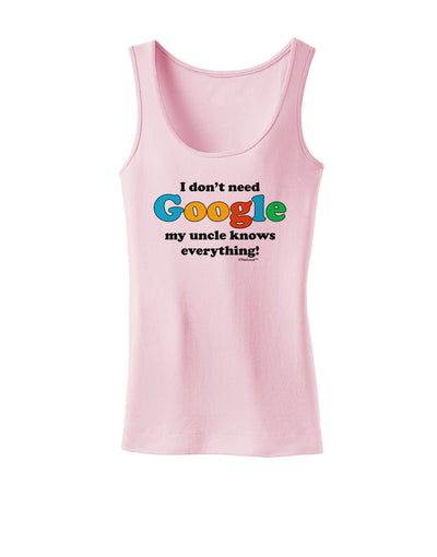 I Don't Need Google - Uncle Womens Tank Top-Womens Tank Tops-TooLoud-SoftPink-X-Small-Davson Sales