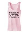 My Grandpa is a Cool Grandpa Womens Tank Top-Womens Tank Tops-TooLoud-SoftPink-X-Small-Davson Sales