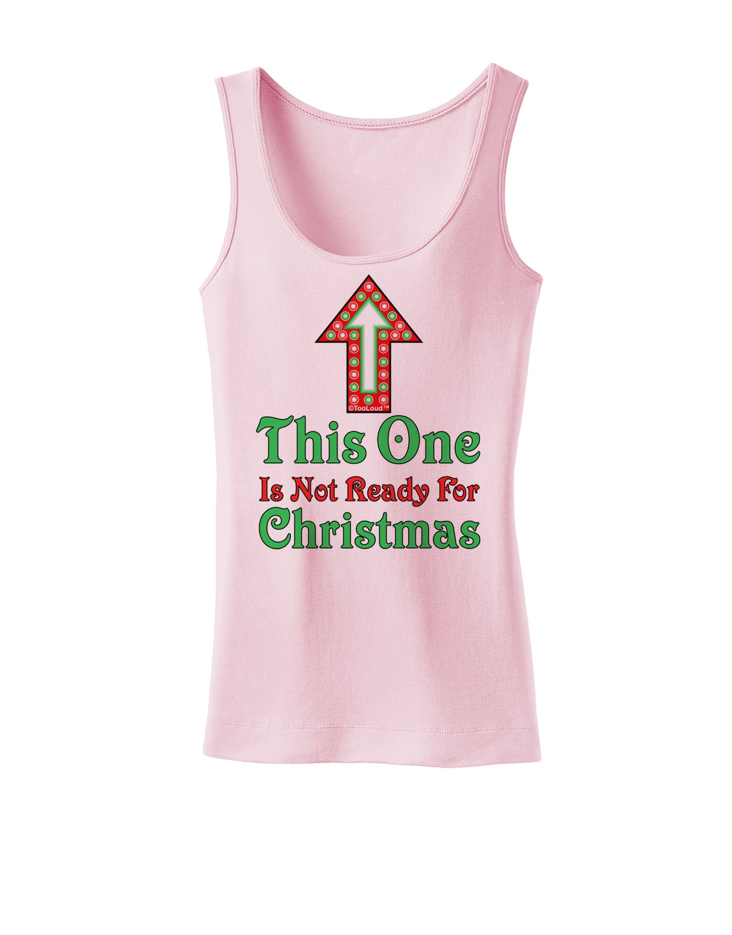 This One Is Not Ready For Christmas Womens Tank Top-Womens Tank Tops-TooLoud-SoftPink-X-Small-Davson Sales