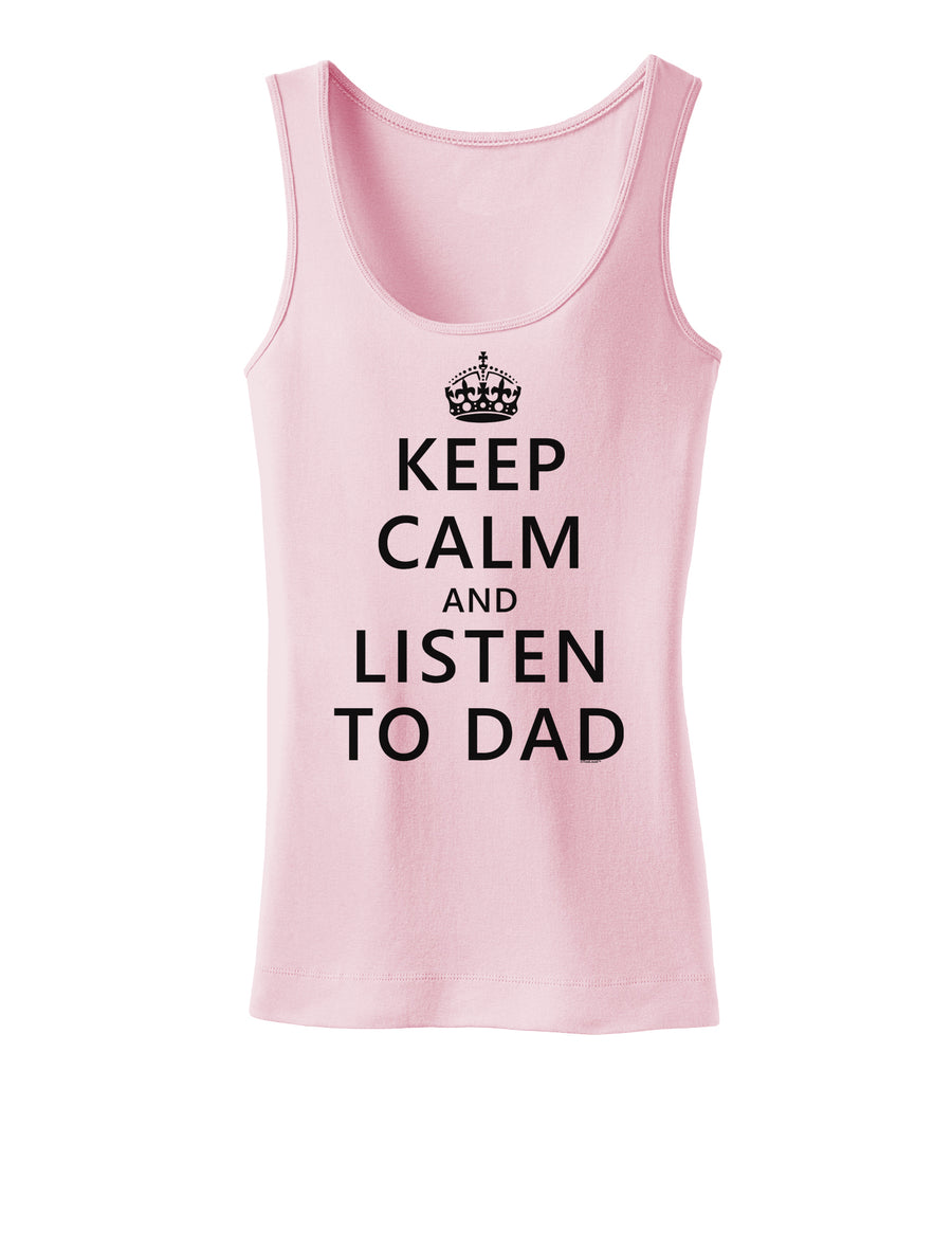 Keep Calm and Listen to Dad Womens Tank Top-Womens Tank Tops-TooLoud-White-X-Small-Davson Sales