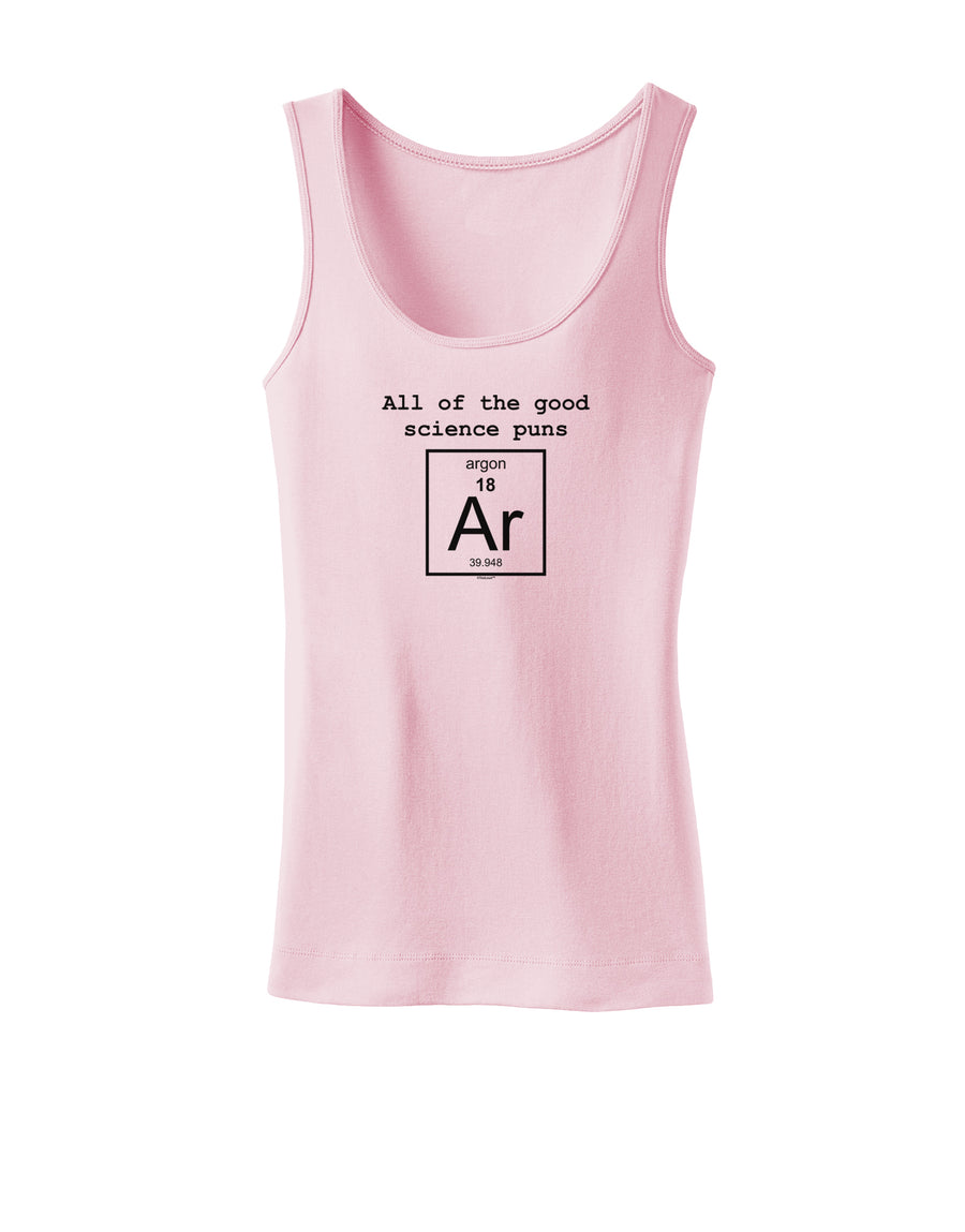 All of the Good Science Puns Argon Womens Tank Top-Womens Tank Tops-TooLoud-White-X-Small-Davson Sales