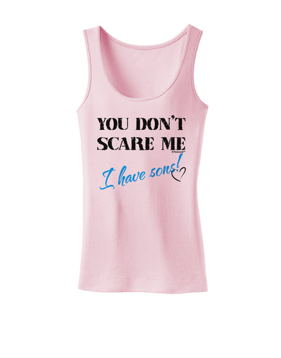 You Don't Scare Me - I Have Sons Womens Tank Top by TooLoud-Womens Tank Tops-TooLoud-SoftPink-X-Small-Davson Sales