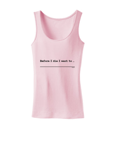 TooLoud Custom Before I Die Womens Petite Tank Top-Womens Tank Tops-TooLoud-SoftPink-X-Small-Davson Sales