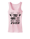 This Girl Has the Best Mom Ever Womens Tank Top-Womens Tank Tops-TooLoud-SoftPink-X-Small-Davson Sales