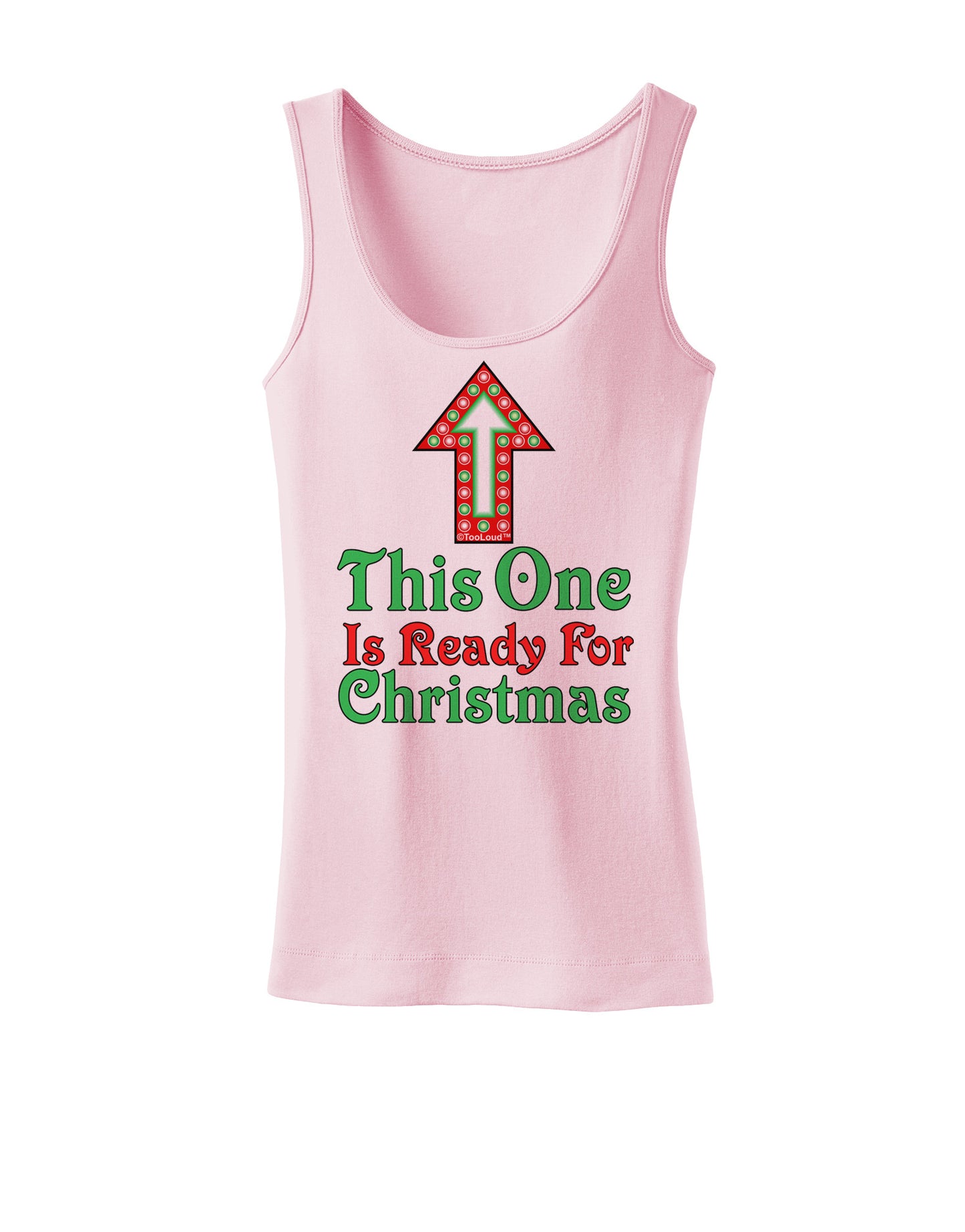 This One Is Ready For Christmas Womens Tank Top-Womens Tank Tops-TooLoud-SoftPink-X-Small-Davson Sales