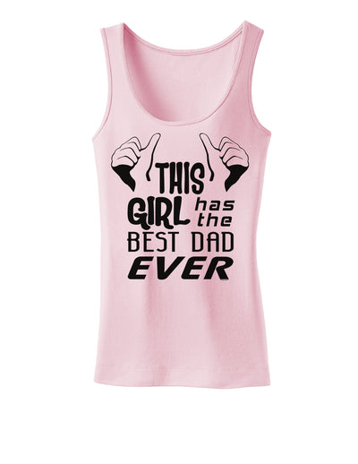 This Girl Has The Best Dad Ever Womens Tank Top-Womens Tank Tops-TooLoud-SoftPink-X-Small-Davson Sales