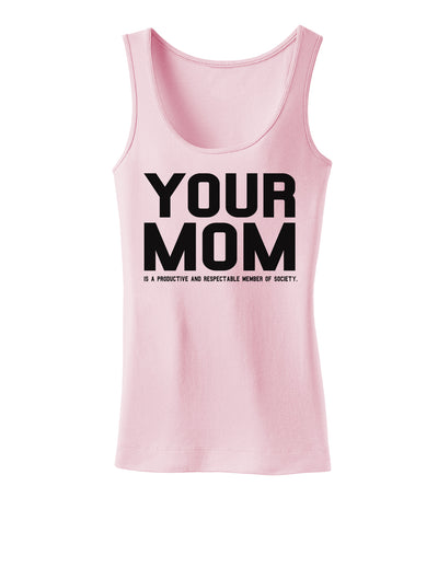 Your Mom is Respectable Womens Tank Top-Womens Tank Tops-TooLoud-SoftPink-X-Small-Davson Sales