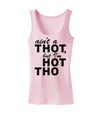 Ain't a THOT but I'm HOT THO Womens Tank Top-Womens Tank Tops-TooLoud-SoftPink-X-Small-Davson Sales