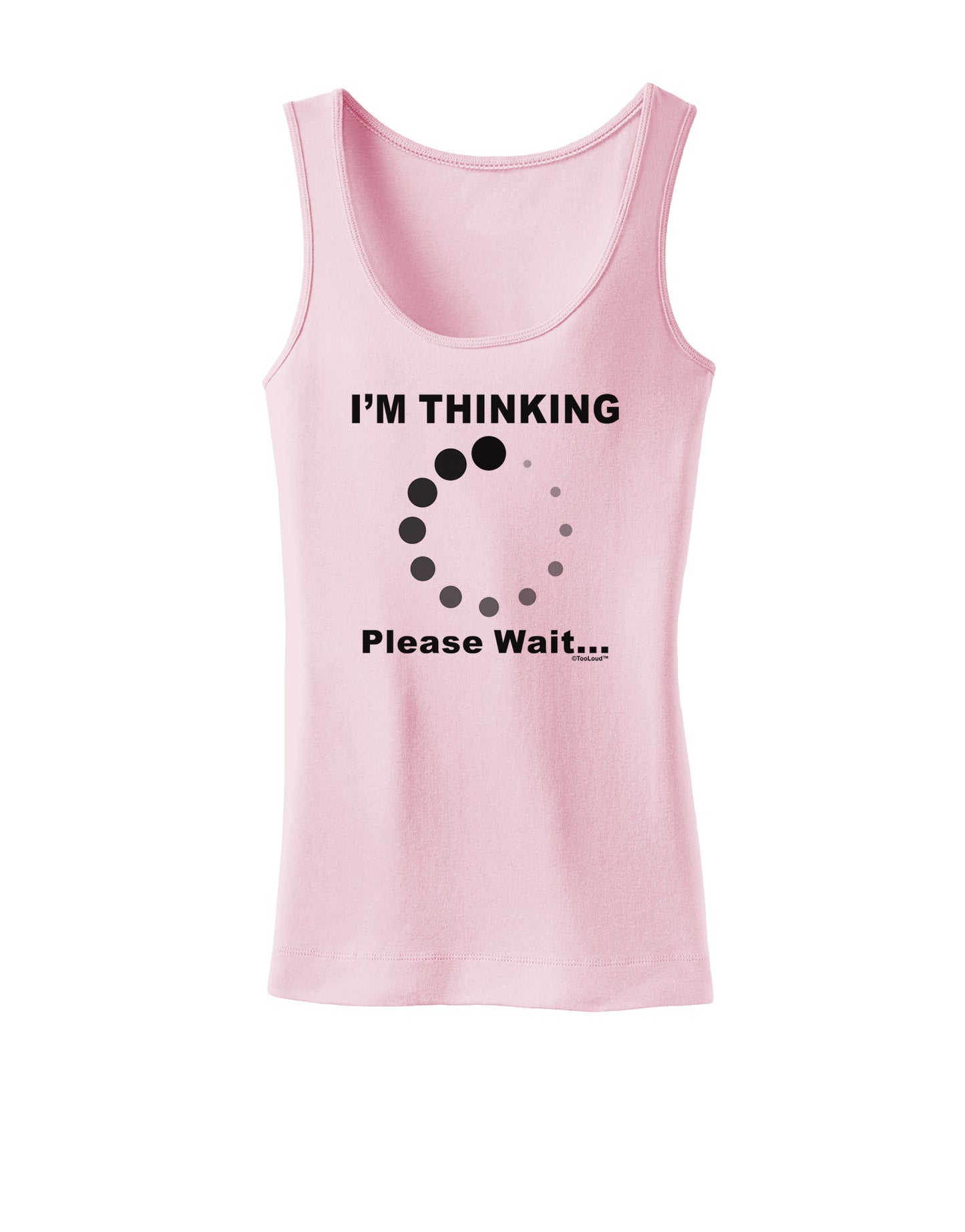 Thinking Please Wait Womens Petite Tank Top-TooLoud-SoftPink-X-Small-Davson Sales