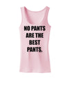 No Pants Are The Best Pants Womens Tank Top by TooLoud-Womens Tank Tops-TooLoud-SoftPink-X-Small-Davson Sales